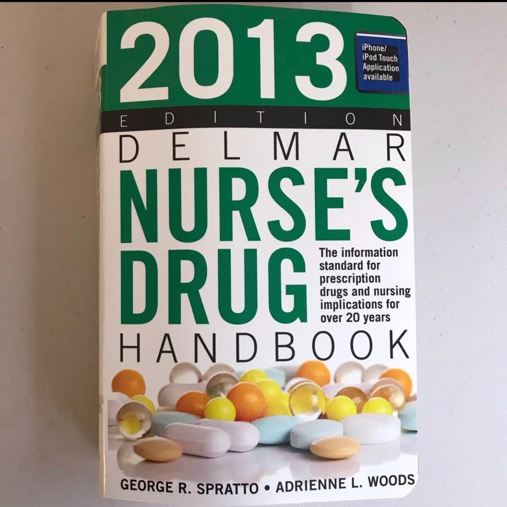2013 Delmar Nurse Drug Handbook